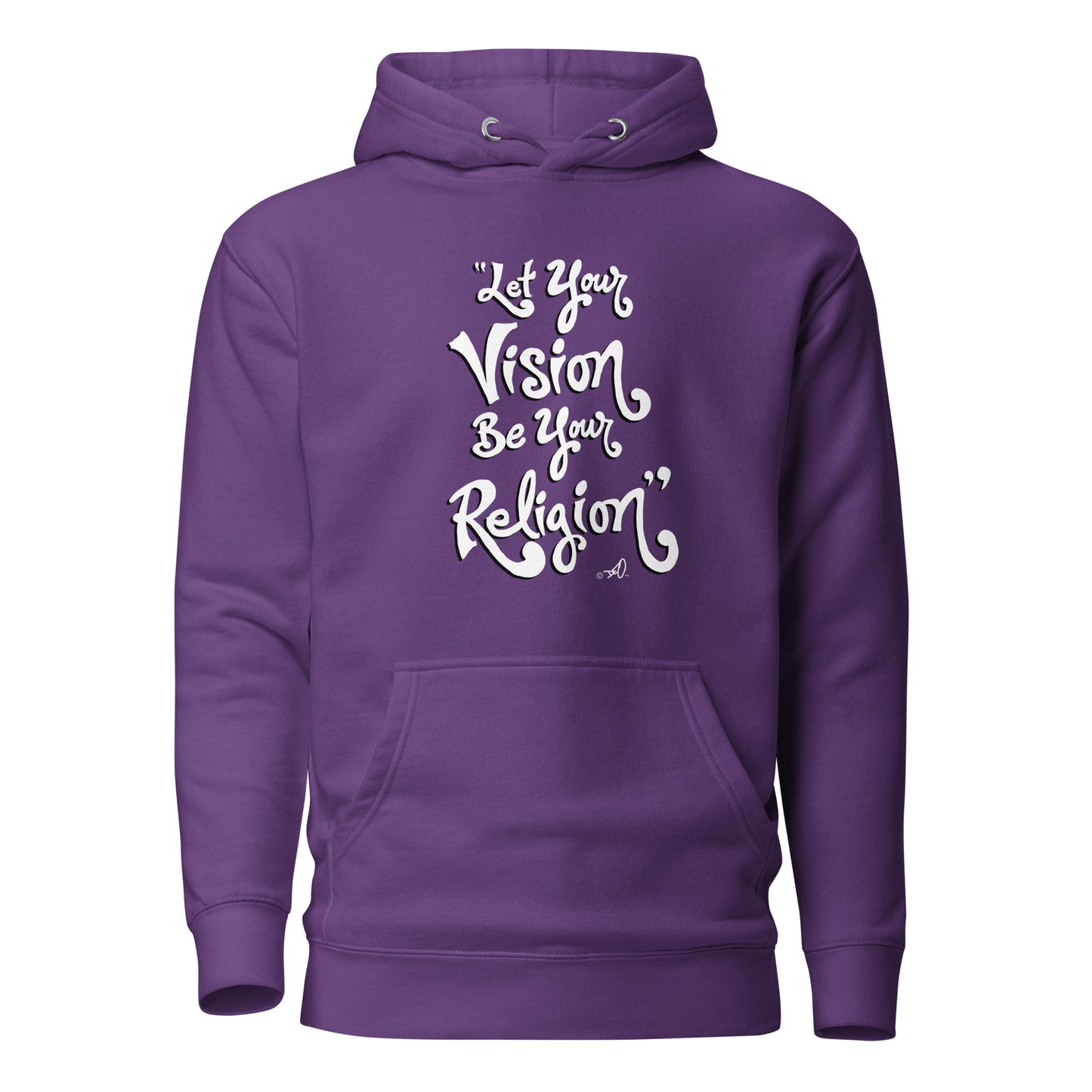 Let Your Vision Be Your Religion!